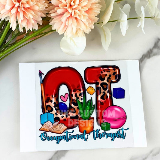 OT (Occupational Therapy) | 4" UV DTF Decal