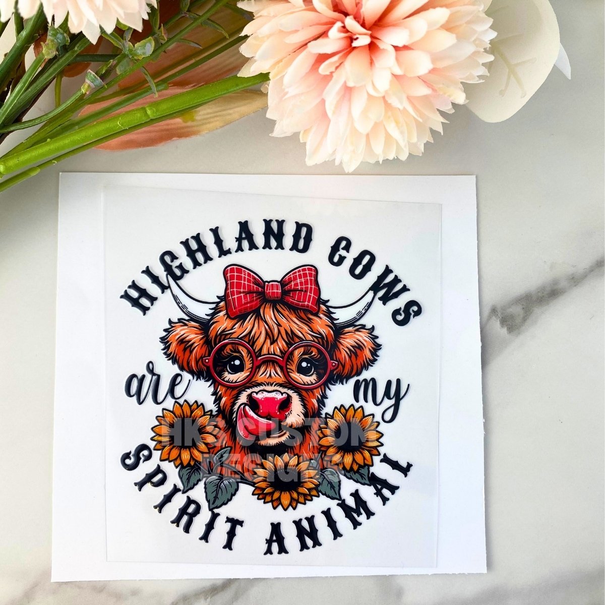 Highland Cows are my Spirit Animal | 4" UV DTF Decal