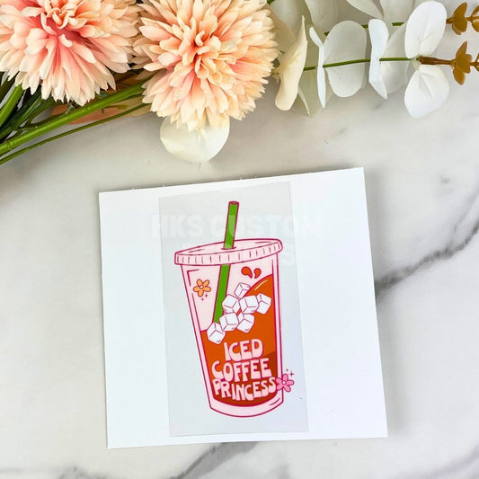 Iced Coffee Princess | 4" UV DTF Decal