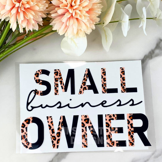 Small Business Owner | 4" UV DTF Decal