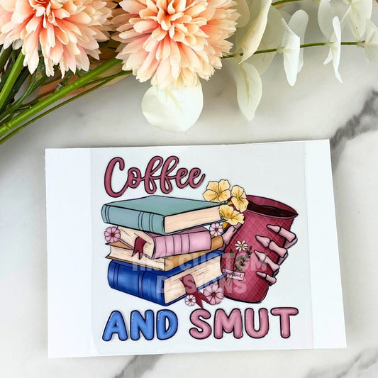Coffee and SMUT | 4" UV DTF Decal