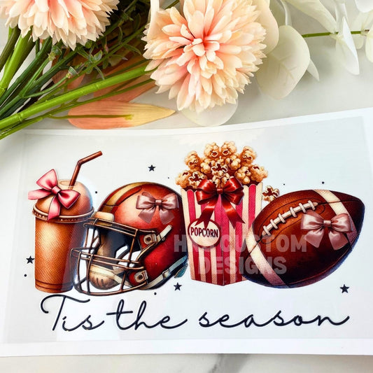 Tis the season (football) | 4" UV DTF Decal