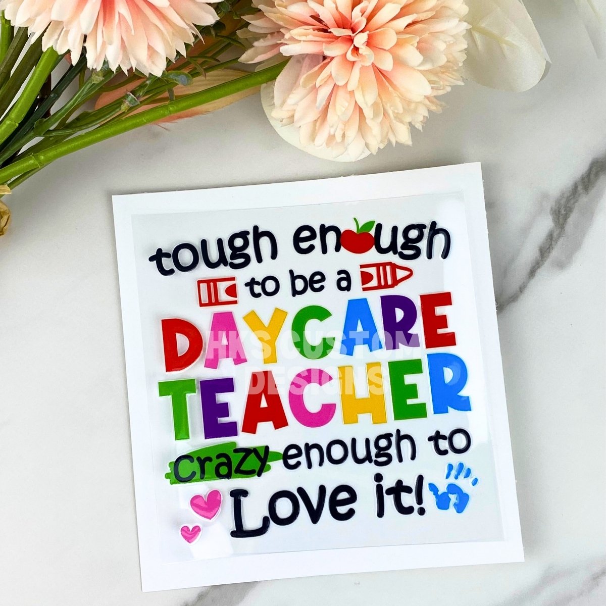 Daycare Teacher | 4" UV DTF Decal