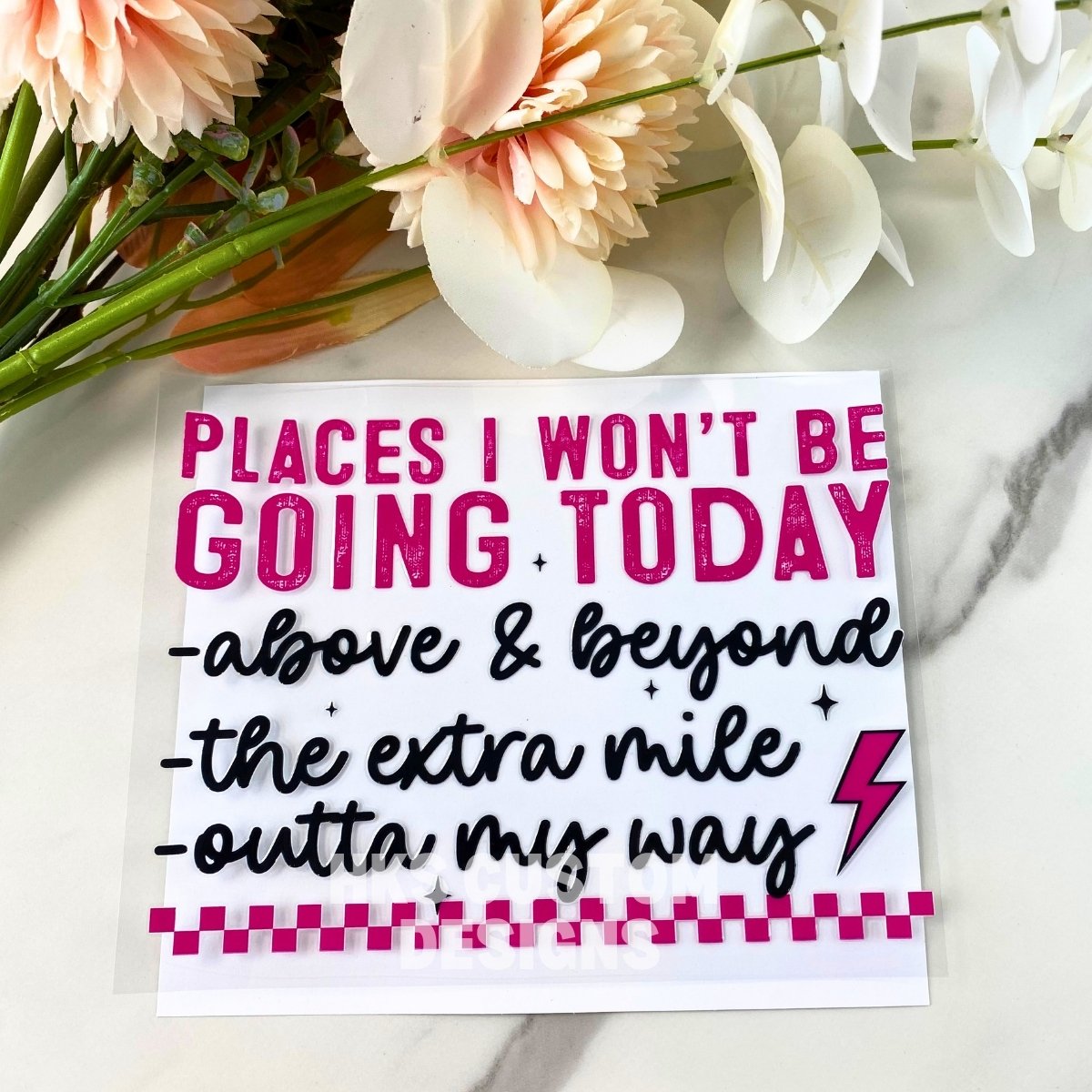 Places I won't be going | 4" UV DTF Decal