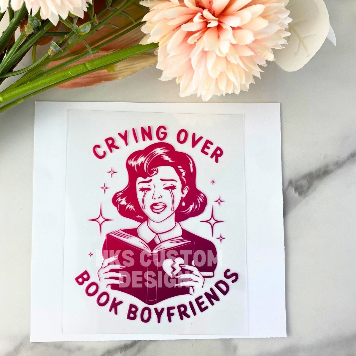 Crying Over Book Boyfriends | 4" UV DTF Decal