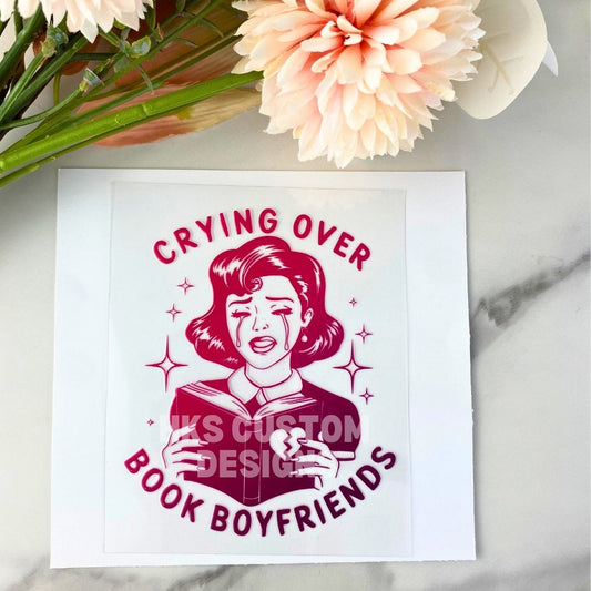 Crying Over Book Boyfriends | 4" UV DTF Decal