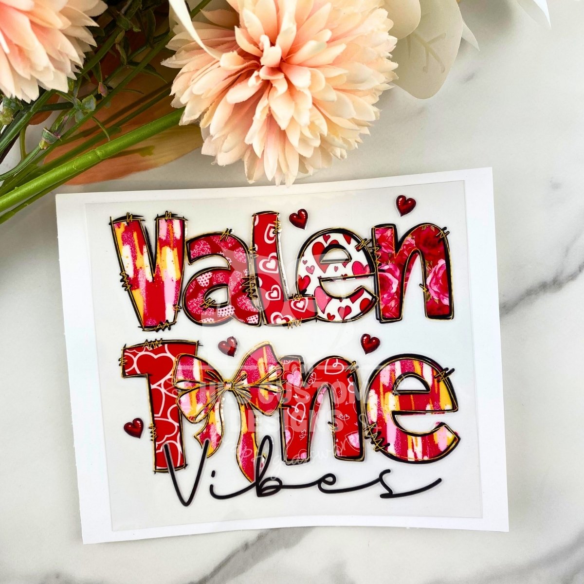 Valentine Vibes | 4" UV DTF Decal