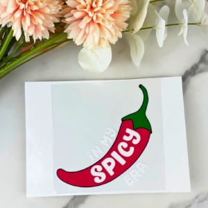 In My Spicy Era Decal