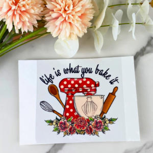 life is what you bake it decal