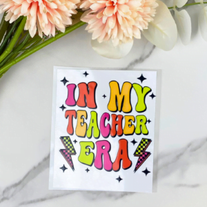 in my teacher era decal