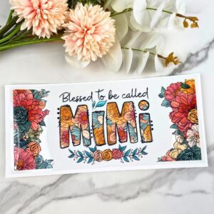 Blessed to be Called Mimi Wrap