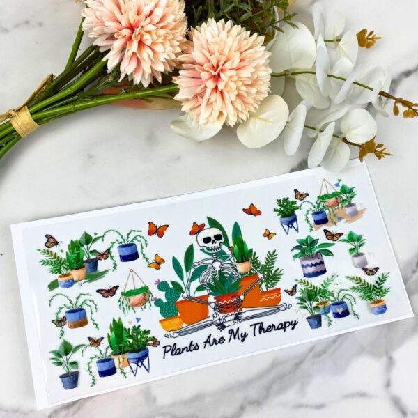 Plants are my therapy | 16 oz UV DTF Wrap