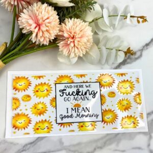 Good Morning | 16 oz UV DTF Wrap