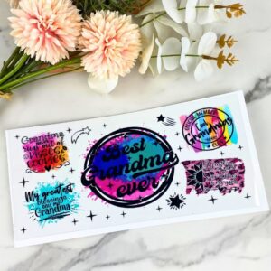 Best Grandma Ever | 16 oz UV DTF Wrap