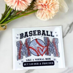 Baseball Mom (like a normal mom...) | 4" UV DTF Decal