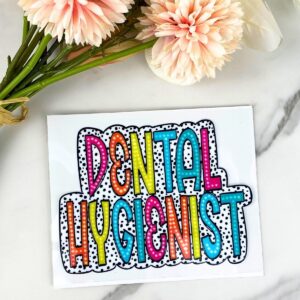 Dental Hygienist Decal