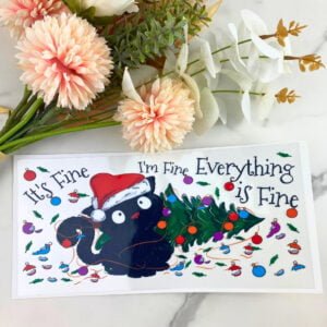 It's Fine I'm Fine Cat