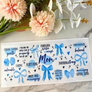 Mom Affirmations Blue Bows | 16 oz UV DTF Wrap
