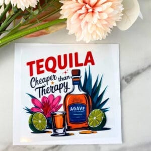 Tequila | 4" UV DTF Decal