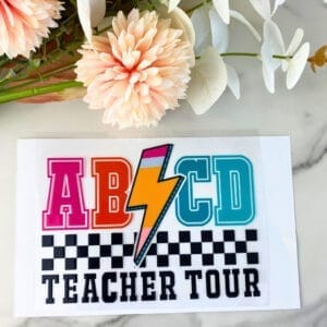 Teacher Tour | 4" UV DTF Decal