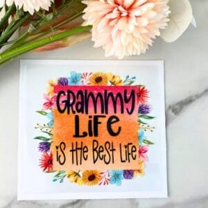 Grammy Life | 4" UV DTF Decal