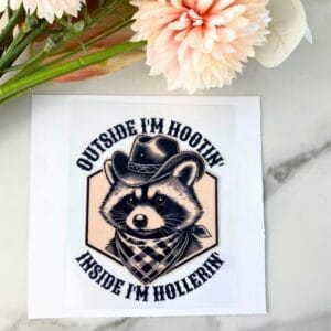Outside I'm Hootin | 4" UV DTF Decal