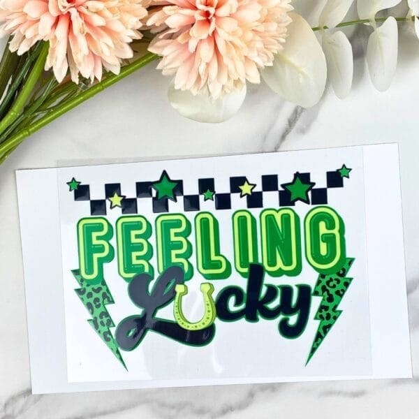Feeling Lucky | 4" UV DTF Decal