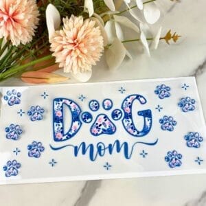 Dog Mom | 16 oz UV DTF Wrap