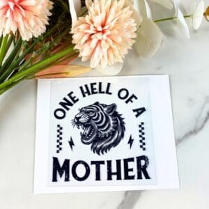 One Hell of a Mother