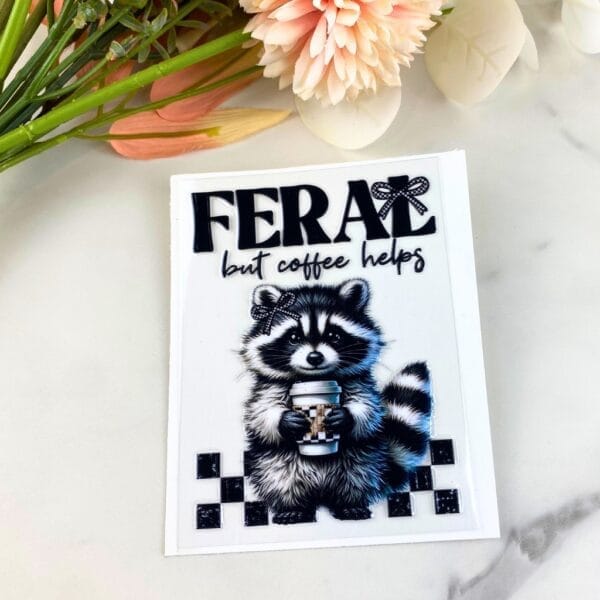 Feral but Coffee Helps Raccoon