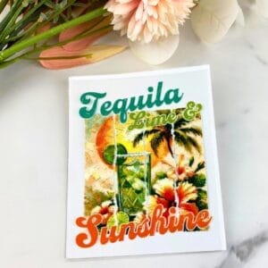 Tequila Lime and Sunshine