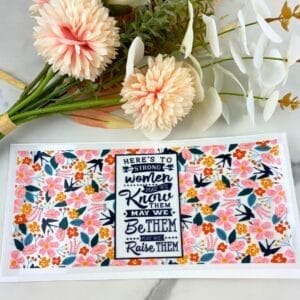 Strong Women | 16 oz UV DTF Wrap