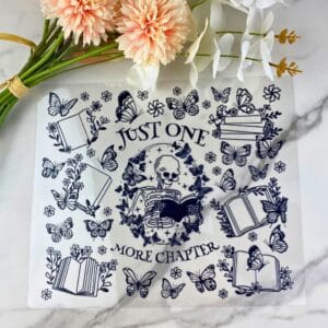 Just one more Chapter Skeleton | 20/25 oz UV DTF Wrap