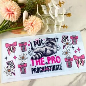 Procrastinate | 40 oz UV DTF Wrap