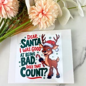 Dear Santa | 4" UV DTF Decal