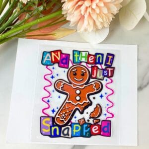 Snapped | 4" UV DTF Decal