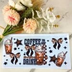 Coffee is my | 40 oz UV DTF Wrap