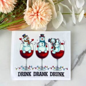 Drink Drank Drunk Snowmen | 4" UV DTF Decal