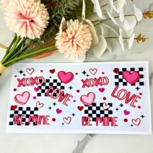 XOXO Be Mine Love | 16 oz UV DTF Wrap