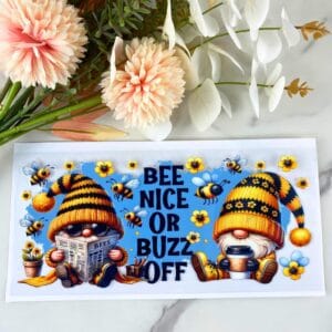 Bee Nice Gnome | 16 oz UV DTF Wrap