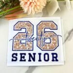 Senior 2026 - 2 | 4″ UV DTF Decal