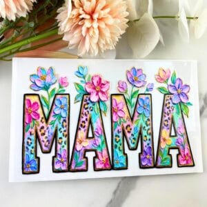 Mama Floral | 4″ UV DTF Decal