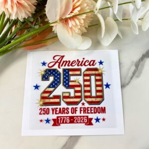 America 250 Years | 4" UV DTF Decal