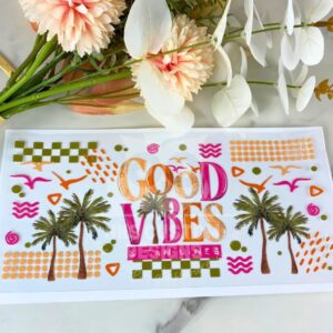 Good Vibes | 16 oz UV DTF Wrap