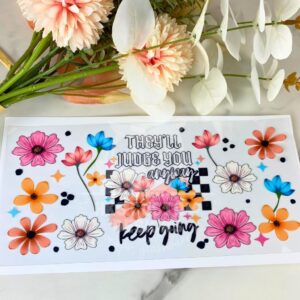 They'll Judge You Anyway | 16 oz UV DTF Wrap