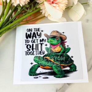 On the way | 4" UV DTF Decal